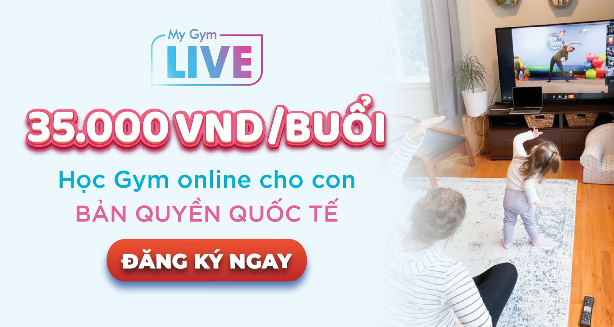 Ra mắt khóa học Gym Online cho trẻ Việt Nam, giáo trình tương tự trẻ em Mỹ - Ảnh 5. Ra mắt khóa học Gym Online cho trẻ Việt Nam, giáo trình tương tự trẻ em Mỹ - Ảnh 5.