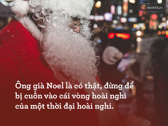 Bức thư nổi tiếng thế giới: Ông già Noel là có thật, đừng để cuốn vào vòng hoài nghi của 1 thời đại hoài nghi - Ảnh 3.