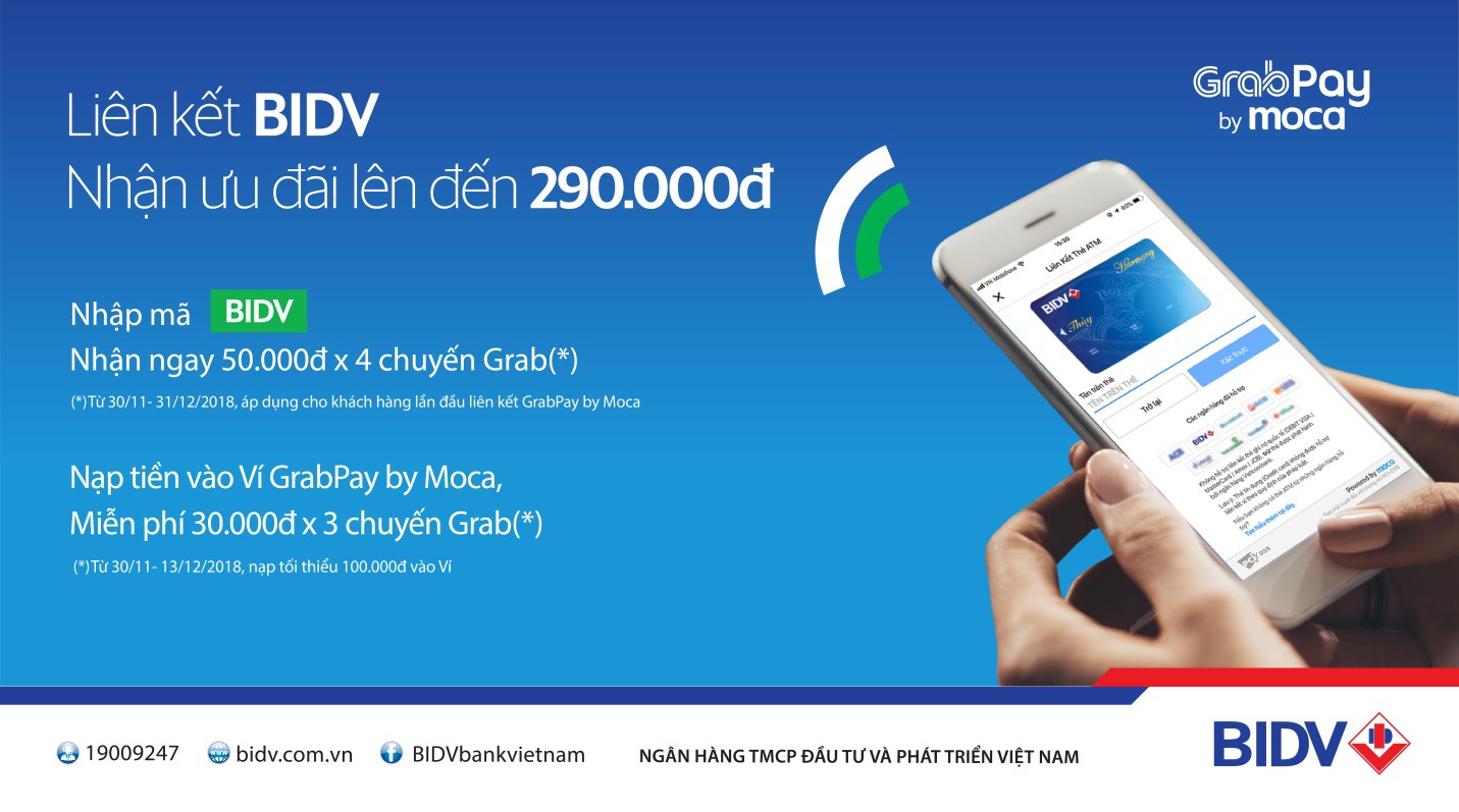 Nhận ngay mã giảm 50.000 đồng cho khách hàng BIDV lần đầu dùng Grabpay by Moca - Ảnh 1. Nhận ngay mã giảm 50.000 đồng cho khách hàng BIDV lần đầu dùng Grabpay by Moca - Ảnh 1.
