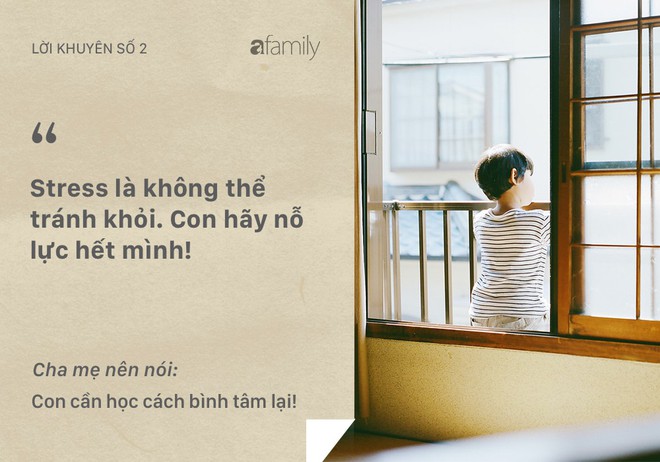 Những lời khuyên tưởng tốt mà rất nhiều bố mẹ vẫn đang vô tình nói với con - Ảnh 2.