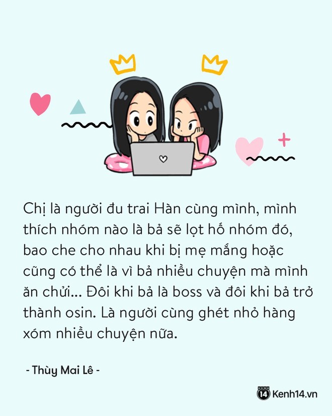 Những điều tuyệt vời nhất thế giới mà chỉ ai có chị gái mới hiểu - Ảnh 7.