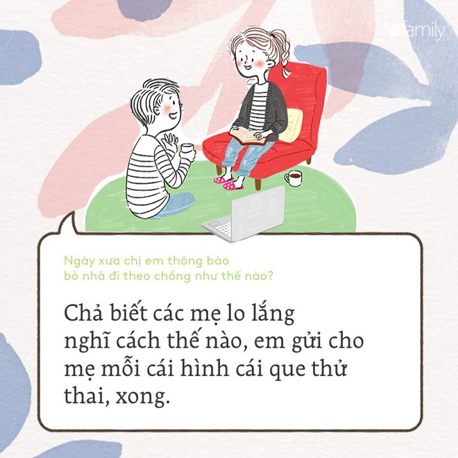 Não cá vàng đến mấy, chắc chị em vẫn nhớ hồi xưa thông báo chuyện lấy chồng với bố mẹ ra sao chứ? - Ảnh 7.