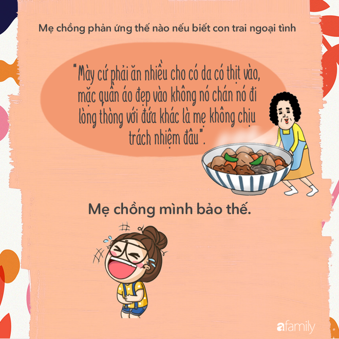 Mẹ chồng các mẹ sẽ phản ứng với các mẹ thế nào nếu biết con trai bà ngoại tình? - Ảnh 12.