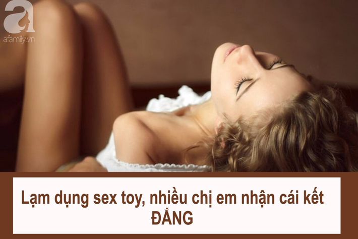 Dùng sex toy, nhiều chị em nhận cái kết đắng và lời nhắc nhở của chuyên gia - Ảnh 1.