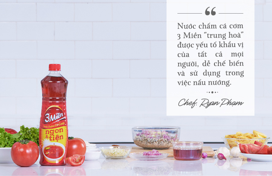 Chef Ryan Phạm bật mí tiêu chí chọn nước chấm trung hòa được khẩu vị 3 miền - Ảnh 7. Chef Ryan Phạm bật mí tiêu chí chọn nước chấm trung hòa được khẩu vị 3 miền - Ảnh 7.