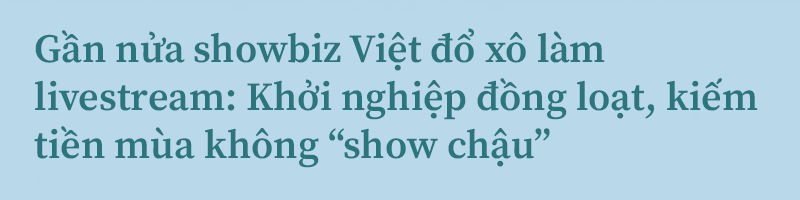 2020: Livestream lên ngôi “Hoa hậu” các ngành nghề, sinh viên, nội trợ, nghệ sĩ ai cũng có cơ hội làm “ngôi sao” - Ảnh 9.