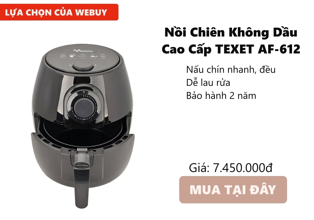 [Bài test gửi a Phúc] Ngụp lặn trong thế giới nồi chiên không dầu để chọn ra 4 loại mẹ khó tính nhất cũng thấy ưng ý - Ảnh 2.