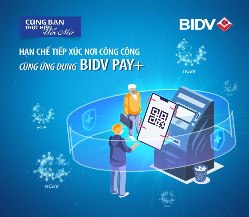 3 l&yacute; do bạn n&ecirc;n c&agrave;i đặt ngay ứng dụng BIDV Pay+ - Ảnh 1.