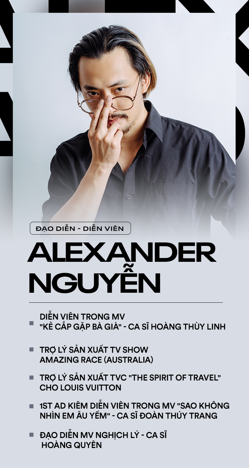 Đạo diễn trẻ Alexander Nguyễn: “Đàn ông đẹp mới là thứ trang sức đắt giá nhất của phụ nữ” - Ảnh 2.