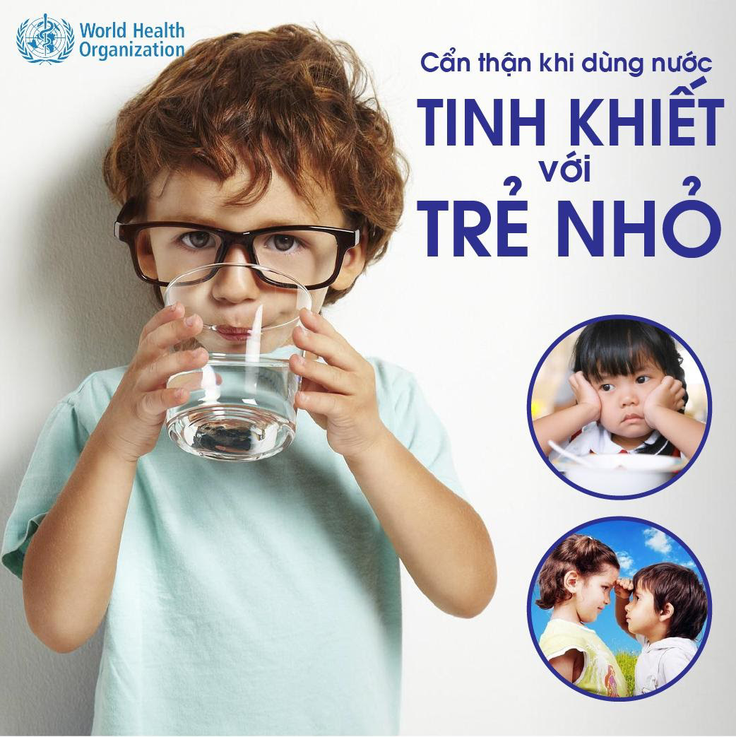 WHO cảnh báo rủi ro dùng nước tinh khiết với trẻ nhỏ