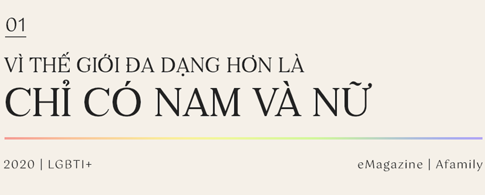 Tiếng nói từ những trái tim lục sắc: Vì thế giới có cầu vồng, nên đừng quy đồng về “đen” hay “trắng” - Ảnh 3.