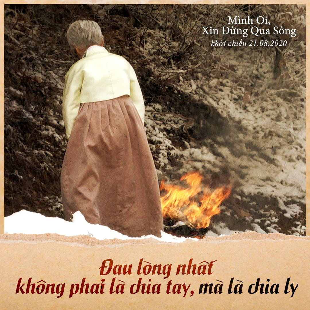 “Mình ơi, xin đừng qua sông” – bộ phim sẽ giúp bạn hiểu thấu thế nào là một tình yêu phi thường - Ảnh 5.