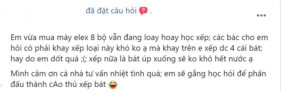 Đầu tư tiền chục triệu mua máy rửa bát nhưng lại vướng ngay từ khâu xếp, 