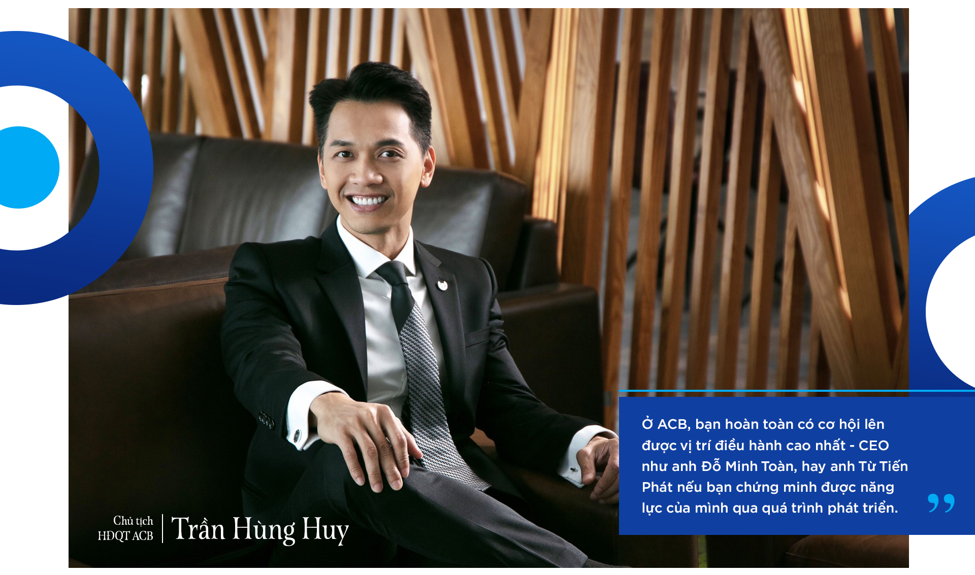 Chủ tịch ngân hàng đặc biệt nhất Việt Nam và hành trình 10 năm ‘trở lại yên chiến mã’ của ACB - Ảnh 12.