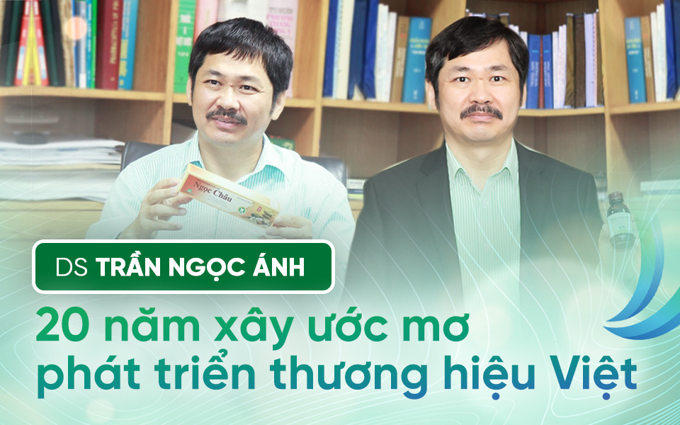 Dược sĩ Trần Ngọc Ánh: 20 năm ước mơ phát triển thương hiệu Việt - Ảnh 1.