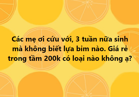 Mẹ bỉm Hà Nội than trời vì đọc 7749 review mà vẫn lăn tăn khi sắm đồ cho con - Ảnh 1.