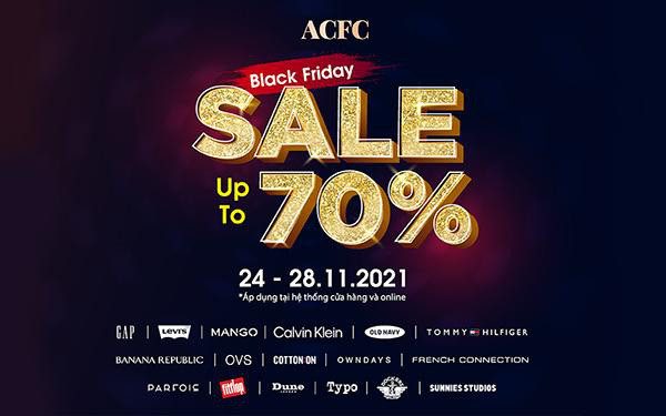 Loạt thương hiệu thời trang đình đám giảm giá cực khủng lên đến 70%++ tại ACFC trong dịp Black Friday này! - Ảnh 1. Loạt thương hiệu thời trang đình đám giảm giá cực khủng lên đến 70%++ tại ACFC trong dịp Black Friday này! - Ảnh 1.