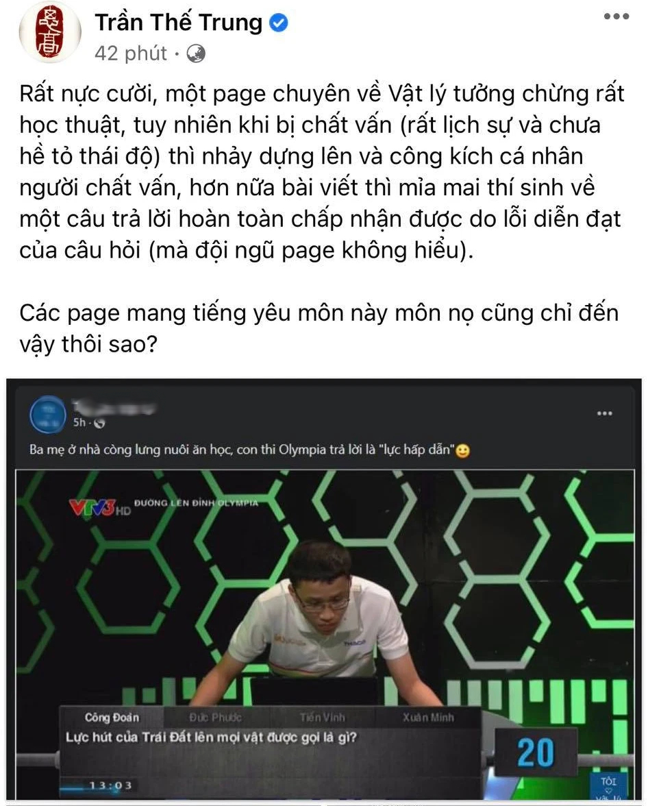 Chê thí sinh Olympia trình kém, Quán quân năm thứ 19 nhảy vào cãi tay đôi cực căng: Đừng có chơi trò công kích cá nhân vị quán quân này nhé! - Ảnh 1. Chê thí sinh Olympia trình kém, Quán quân năm thứ 19 nhảy vào cãi tay đôi cực căng: Đừng có chơi trò công kích cá nhân vị quán quân này nhé! - Ảnh 1.