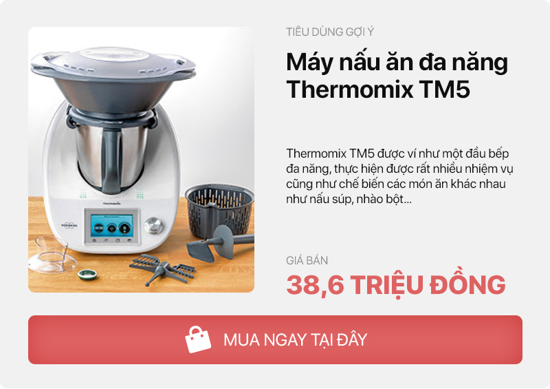 Liệu nồi hấp có phải là lựa chọn "kinh tế" hơn so với robot nấu ăn Thermomix cho bà nội trợ?