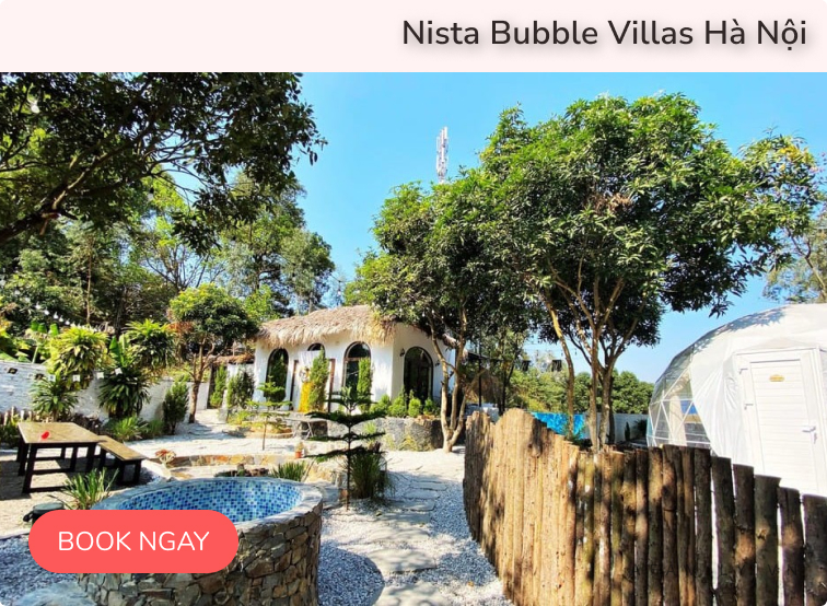 https://mytour.vn/17816-nista-bubble-villas-ha-noi.html