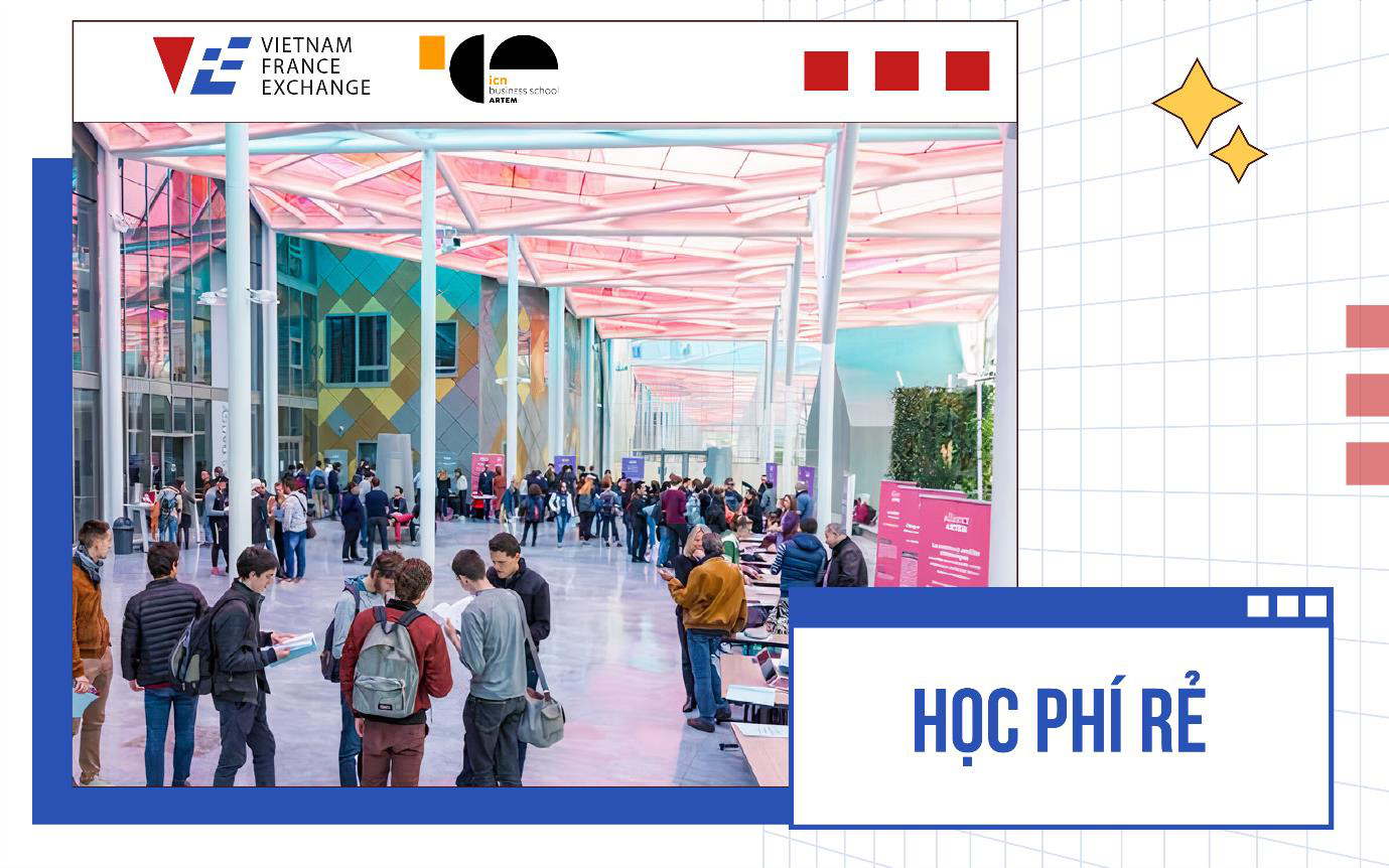 Du học Ph&aacute;p ng&agrave;nh Quản l&iacute; bằng chương tr&igrave;nh tiếng Anh tại ICN Business School - ng&ocirc;i trường danh gi&aacute; đang được &ldquo;săn đ&oacute;n&rdquo; - Ảnh 4.