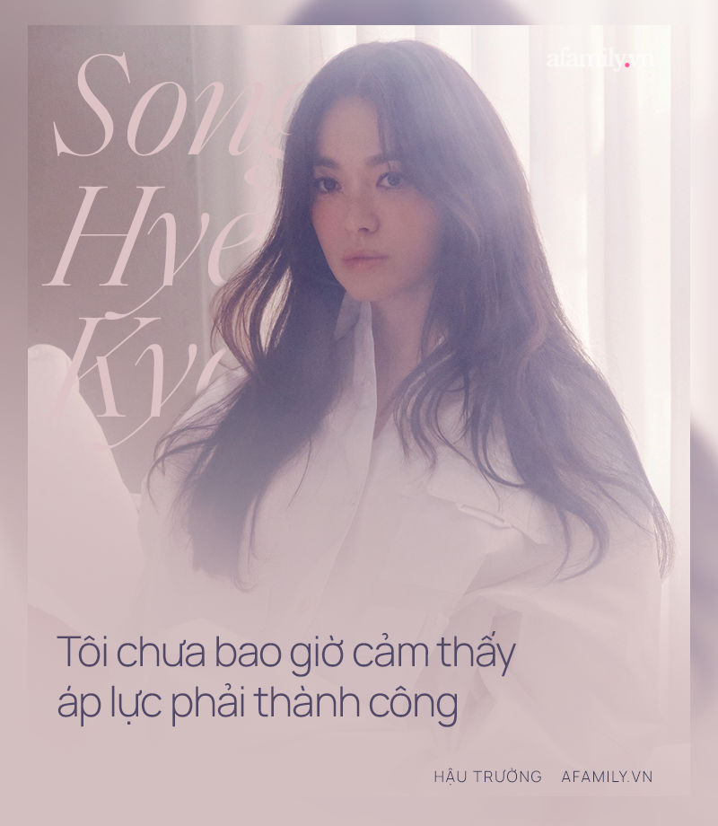 Bài phỏng vấn độc quyền của Song Hye Kyo trên ELLE Singapore, tiết lộ những câu chuyện đời tư phía sau hình ảnh hào nhoáng - Ảnh 2.