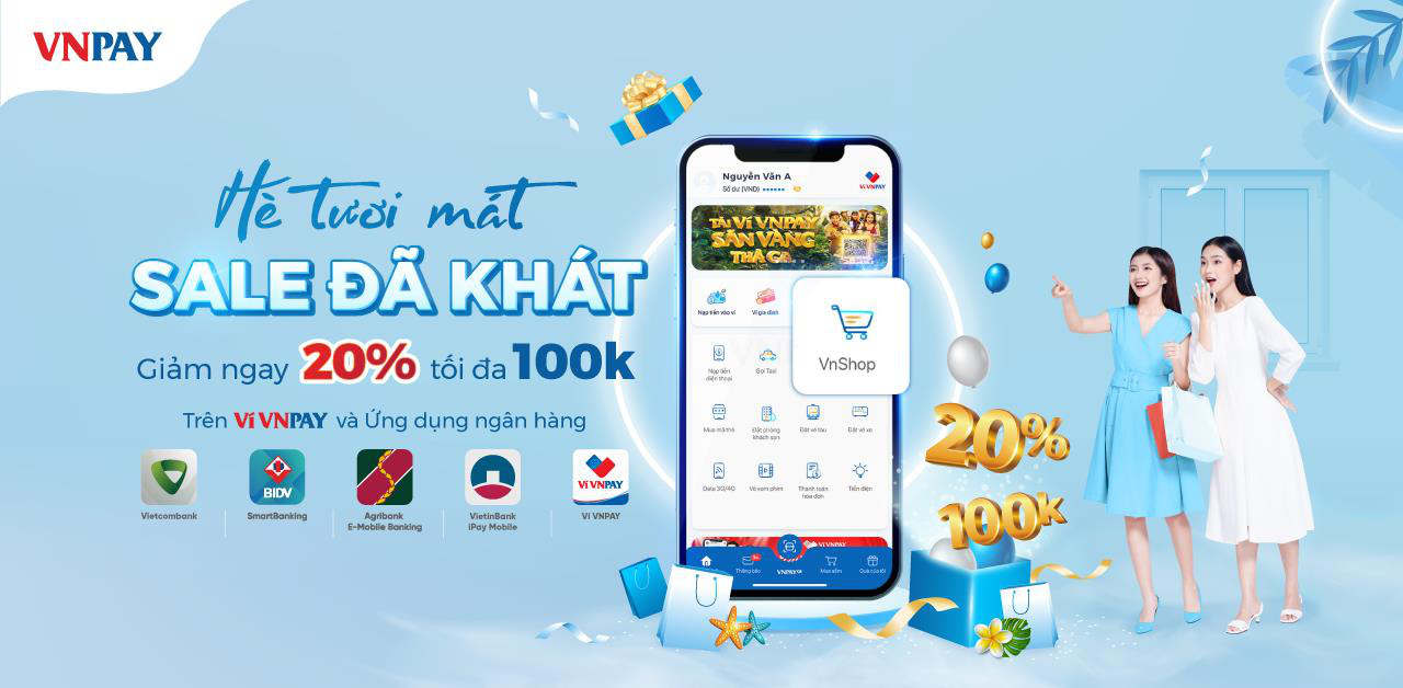 Săn deal hời mua sắm tr&ecirc;n ứng ng&acirc;n h&agrave;ng v&agrave; v&iacute; VNPAY, hội chị em kh&ocirc;ng n&ecirc;n bỏ lỏ lỡ - Ảnh 1.