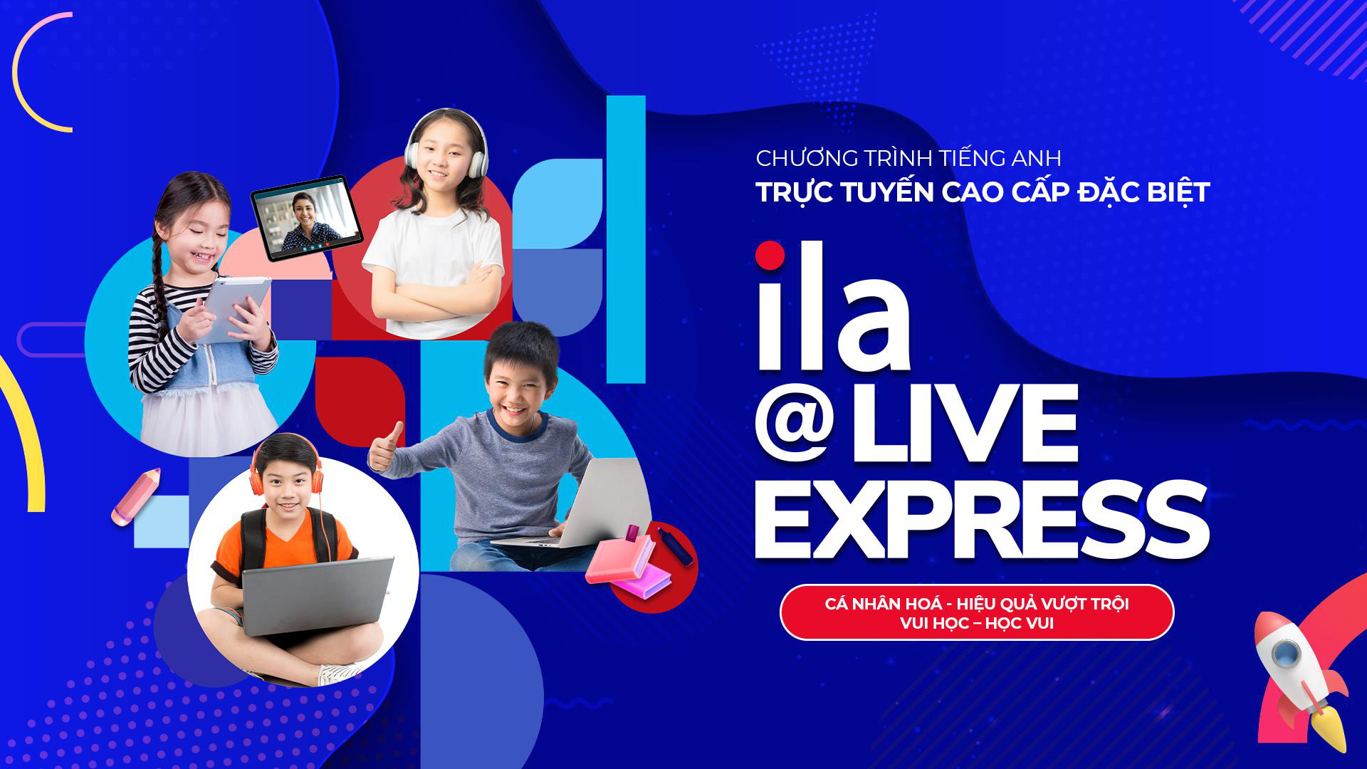 IHọc Anh ngữ trực tuyến mọi lúc mọi nơi với chương trình ILA@Live Express - Ảnh 1. IHọc Anh ngữ trực tuyến mọi lúc mọi nơi với chương trình ILA@Live Express - Ảnh 1.