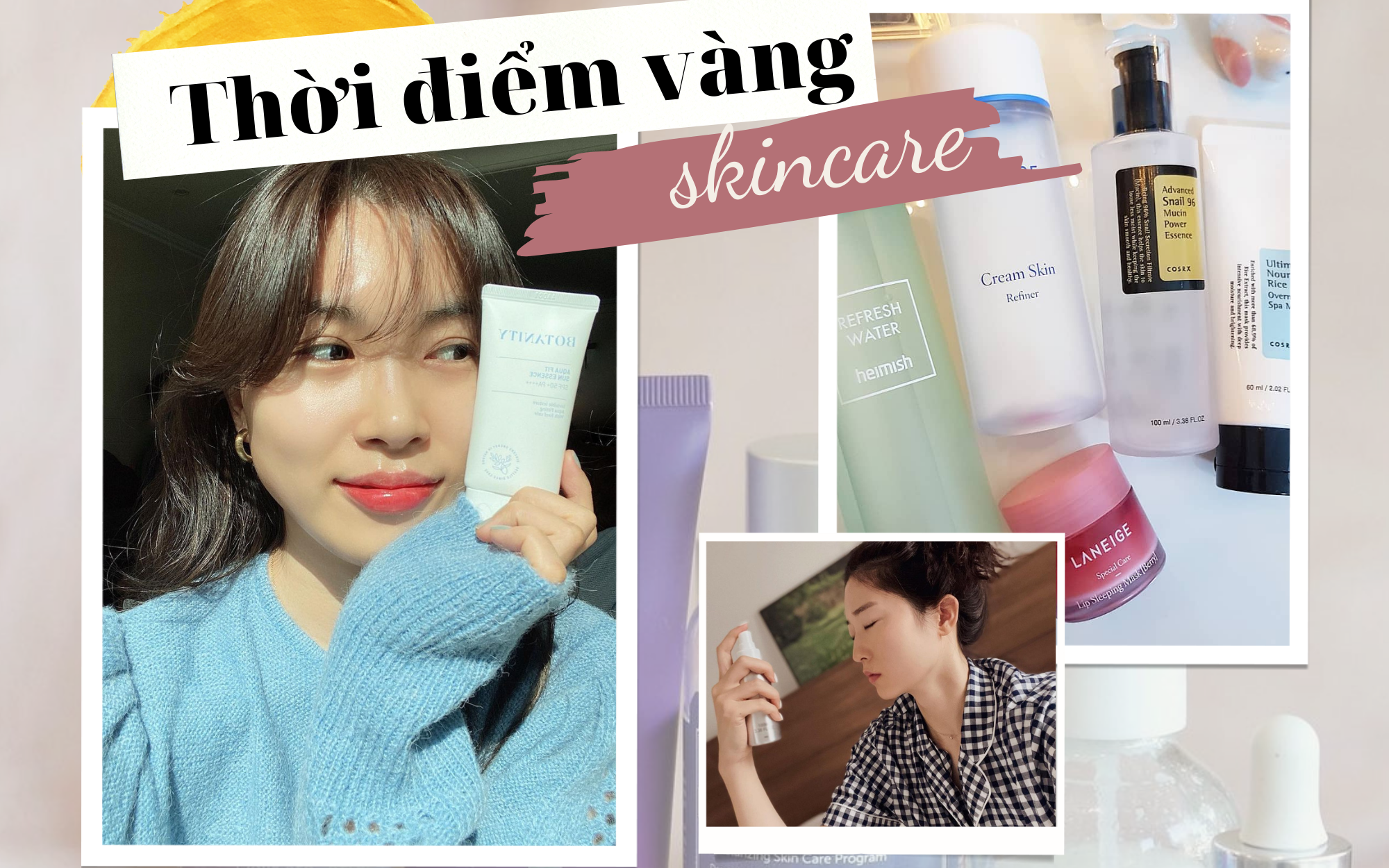 5 thời điểm vàng skincare hiệu quả trong ngày