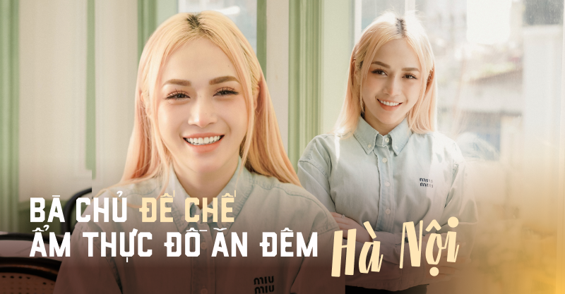 Lần đầu gặp gỡ “Trang béo ship đồ ăn đêm”: 9x gây dựng đế chế ẩm thực trong lòng người Hà Nội chỉ bằng một chỉ vàng! - Ảnh 1.