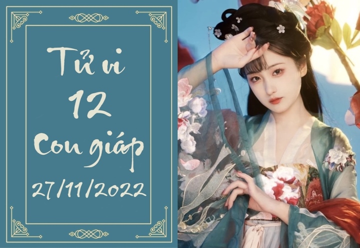 Tử vi 12 con giáp hôm nay Chủ Nhật ngày 27/11: Tuất vươn lên, Tý đào hoa xấu - Ảnh 1. Tử vi 12 con giáp hôm nay Chủ Nhật ngày 27/11: Tuất vươn lên, Tý đào hoa xấu - Ảnh 1.