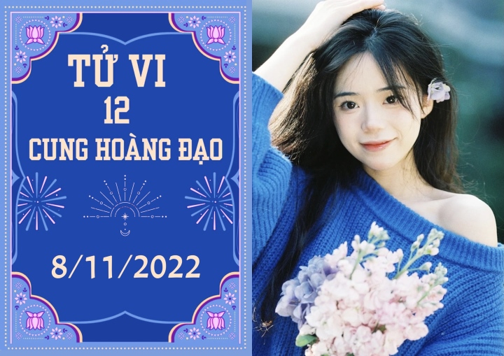 Tử vi vui 12 cung hoàng đạo 8/11: Thiên Bình vạn sự an, Bảo Bình áp lực - Ảnh 1. Tử vi vui 12 cung hoàng đạo 8/11: Thiên Bình vạn sự an, Bảo Bình áp lực - Ảnh 1.