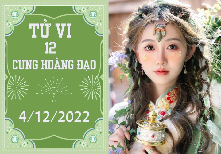 Tử vi 12 cung hoàng đạo ngày 4/12: Bạch Dương thuận lợi, Sư Tử chớ hiếu thắng - Ảnh 1.