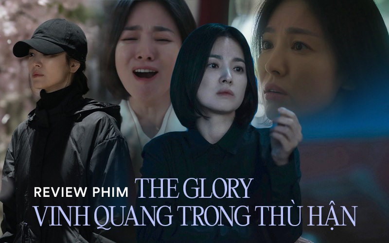 The Glory: Song Hye Kyo &quot;trút xiêm y&quot;, bạo lực học đường quá kinh khủng