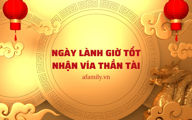 Ngày giờ nào tốt lành để cúng Thần Tài và lấy 