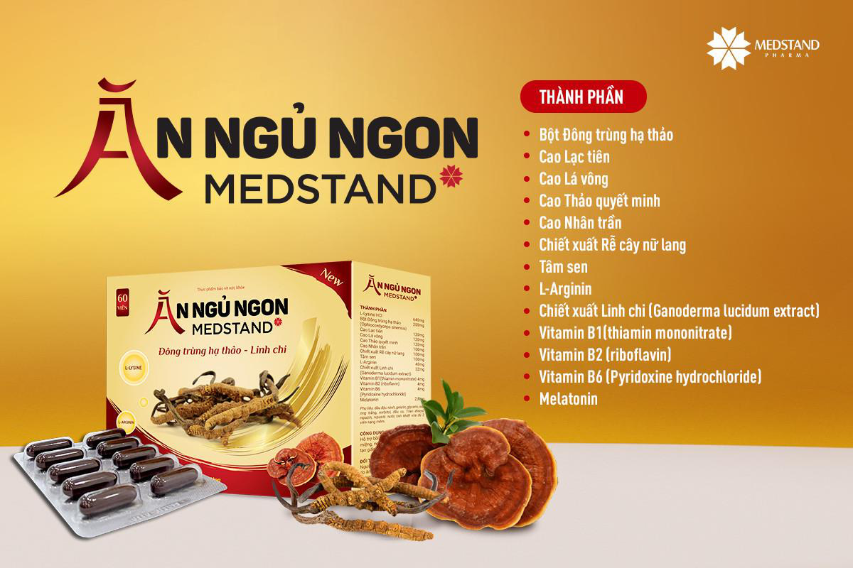 Ăn ngủ ngon Medstand - Hỗ trợ ăn ngon miệng, ngủ sâu giấc - Ảnh 3.