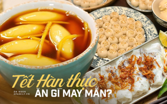 Tết Hàn thực ăn gì để được may mắn?