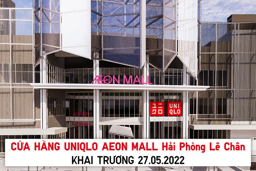 Cửa hàng UNIQLO AEON MALL Hải Phòng Lê Chân sẽ chính thức khai trương vàongày 27/5 - Ảnh 1.