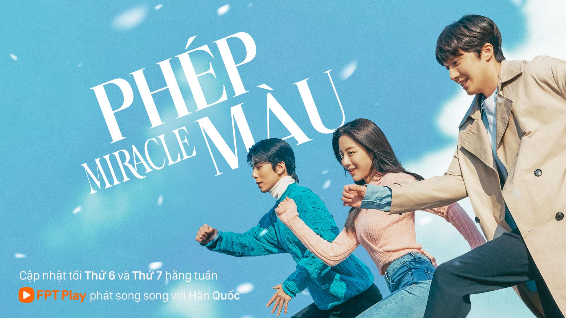 Bí quyết giúp nữ chính “Miracle” đốn hạ trái tim Chani (SF9) một cách dễ dàng trên FPT Play - Ảnh 5. Bí quyết giúp nữ chính “Miracle” đốn hạ trái tim Chani (SF9) một cách dễ dàng trên FPT Play - Ảnh 5.