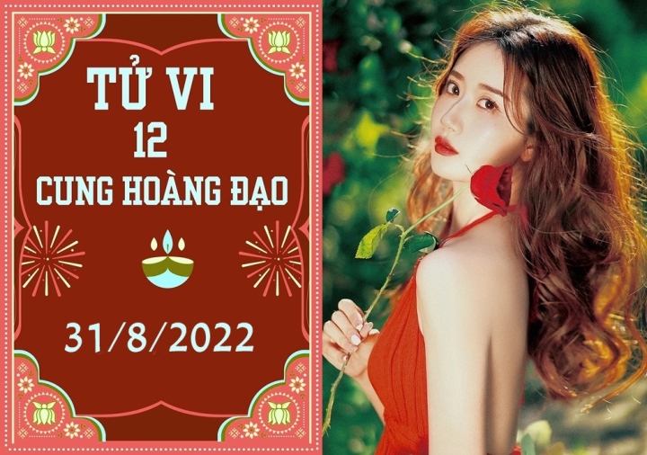 Tử vi 12 cung hoàng đạo ngày 31/8: Ma Kết sa sút, Bọ Cạp đừng kiêu căng - Ảnh 1.