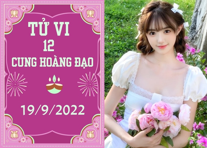 Tử vi vui 12 cung hoàng đạo 19/9: Song Tử khó tiến xa, Thiên Bình sống an nhiên - Ảnh 1.