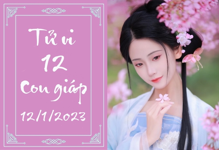 Tử vi vui 12 con gi&aacute;p h&ocirc;m nay thứ Năm ng&agrave;y 12/1:&nbsp;M&ugrave;i khởi sắc, Dậu chớ cả tin - Ảnh 1.