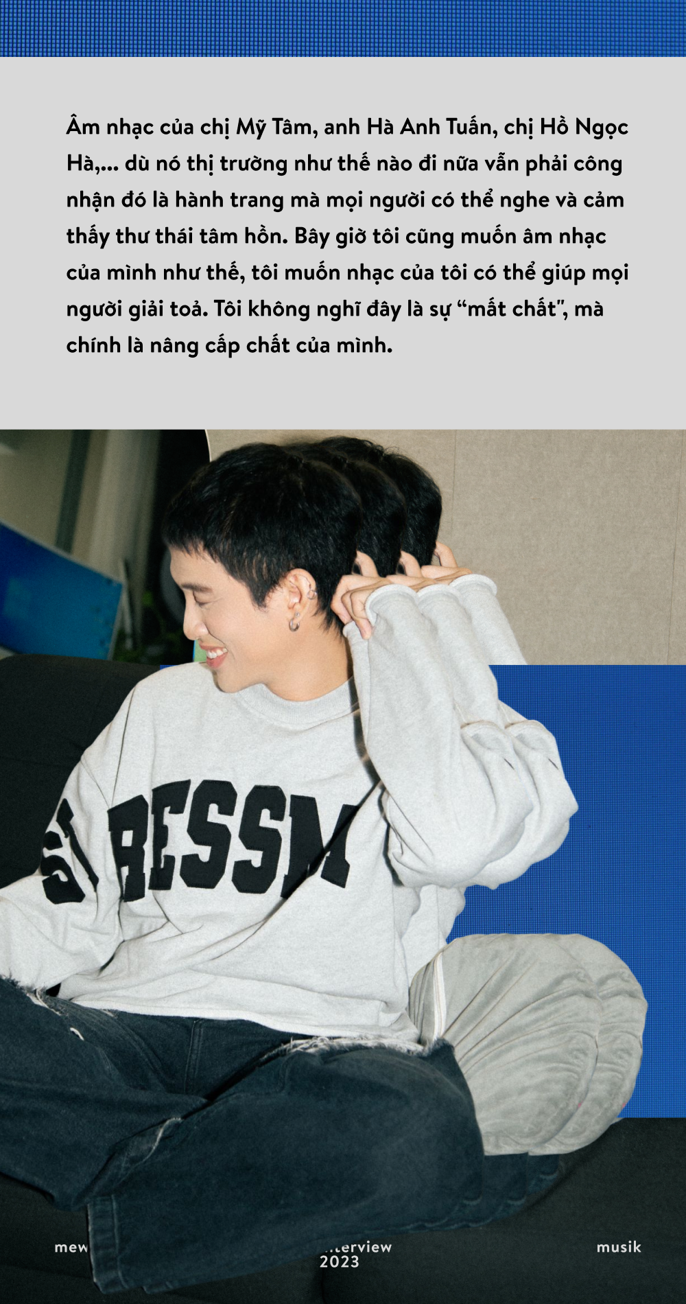 Mew Amazing: “Người nghệ sĩ luôn phải tuân thủ một điều, đó là không phán xét khán giả!" - Ảnh 5. Mew Amazing: “Người nghệ sĩ luôn phải tuân thủ một điều, đó là không phán xét khán giả!" - Ảnh 5.