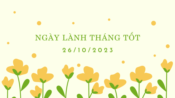 Xem ngày lành tháng tốt 26/10/2023: Nếu nhà cửa cần cải tạo, nên làm trong hôm nay - Ảnh 2. Xem ngày lành tháng tốt 26/10/2023: Nếu nhà cửa cần cải tạo, nên làm trong hôm nay - Ảnh 2.