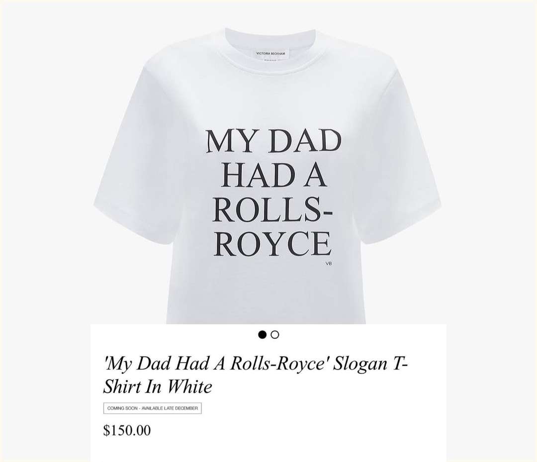 “Cao thủ không bằng tranh thủ”: Victoria Beckham bán tshirt “Bố tôi có một chiếc Rolls-Royce&quot; sau khoảnh khắc viral trong phim của chồng- Ảnh 5.