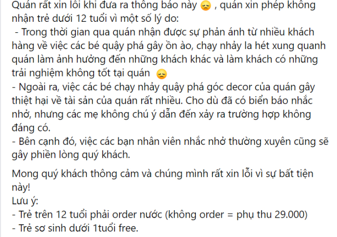 Quán cafe ở TP.HCM thông báo &quot;không tiếp trẻ dưới 12 tuổi&quot; cùng bằng chứng gây bức xúc: Bao giờ phụ huynh mới thôi bài ca &quot;trẻ nhỏ biết gì!&quot; - Ảnh 1.