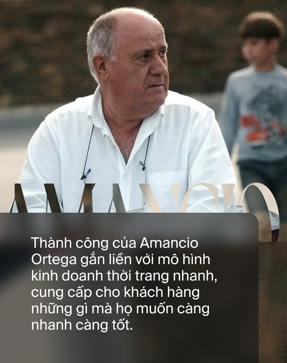 Ông chủ Zara: Hành trình từ cậu bé thợ may 14 tuổi đến đến chế thời trang nhanh hàng đầu thế giới  - Ảnh 3.