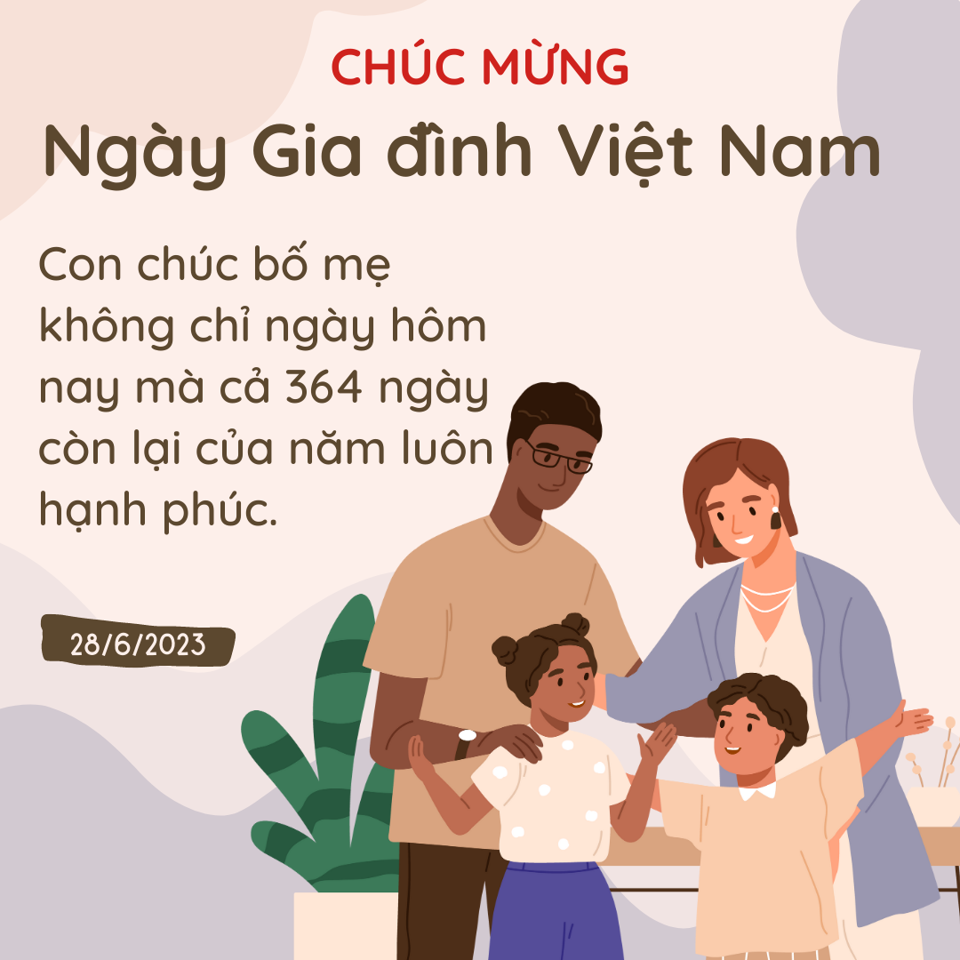 Lời chúc Ngày Gia đình Việt Nam 28/6 hay nhất năm 2023 - Ảnh 3.