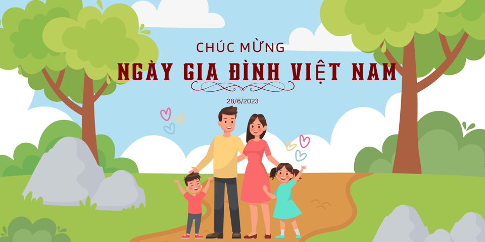 Lời chúc Ngày Gia đình Việt Nam 28/6 hay nhất năm 2023 - Ảnh 1.