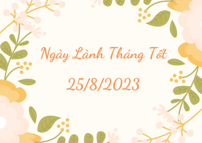 Xem ngày lành tháng tốt 25/8/2023: Nên nghỉ ngơi, lên kế hoạch công việc - Ảnh 1.